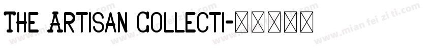 The Artisan Collecti字体转换